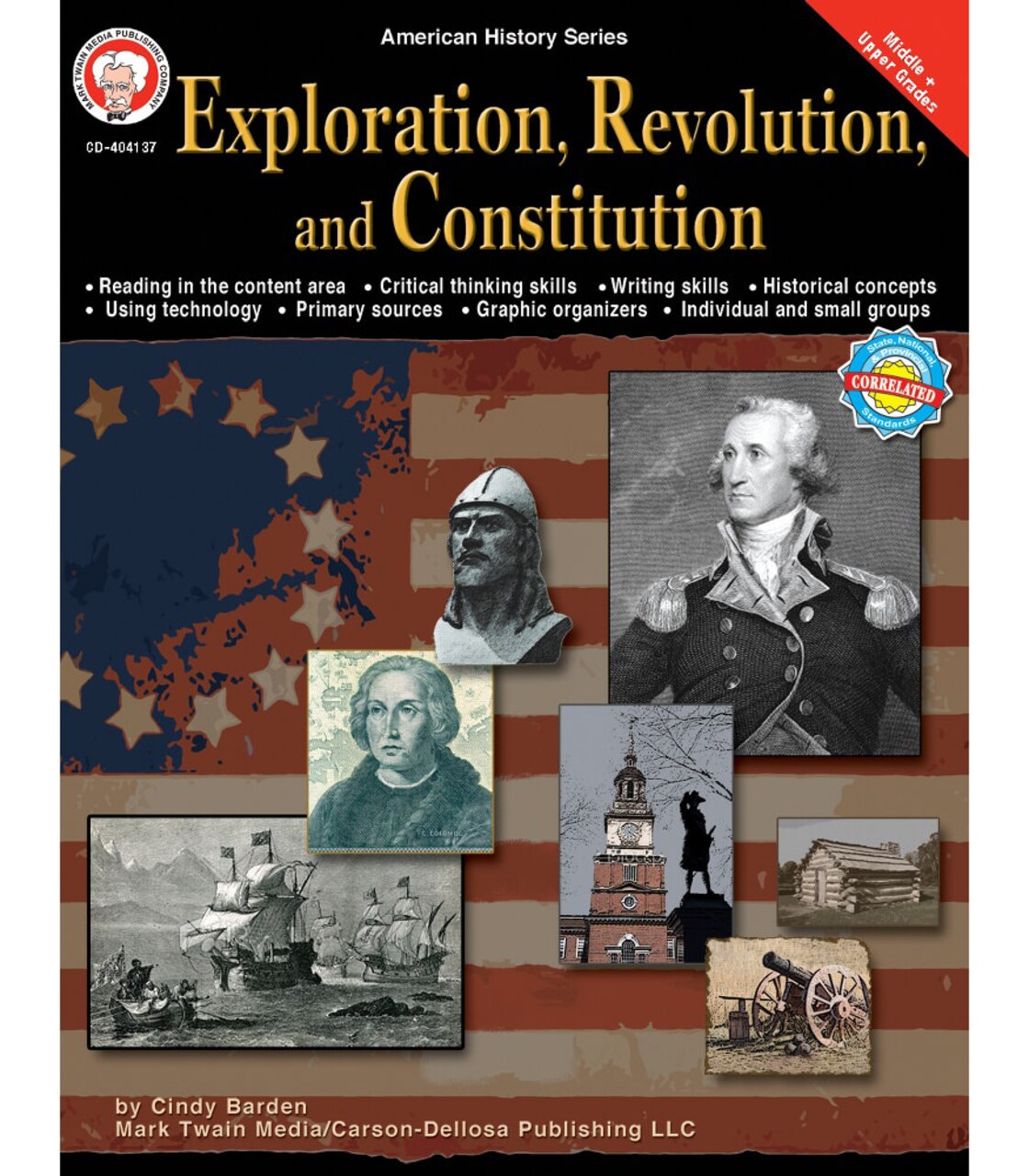 Mark Twain American History Workbook, Grades 6-12, Exploration, American Revolution, and Constitution, 13 Original US Colonies, and Declaration of Independence, Classroom or Homeschool Curriculum